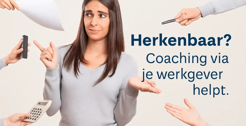 Drukke werkdag: Omringd door taken – Herkenbaar? Coaching via je werkgever helpt.